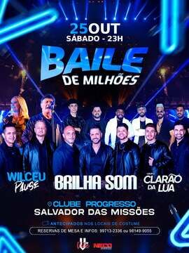 Baile de Milhões em Salvador das Missoes