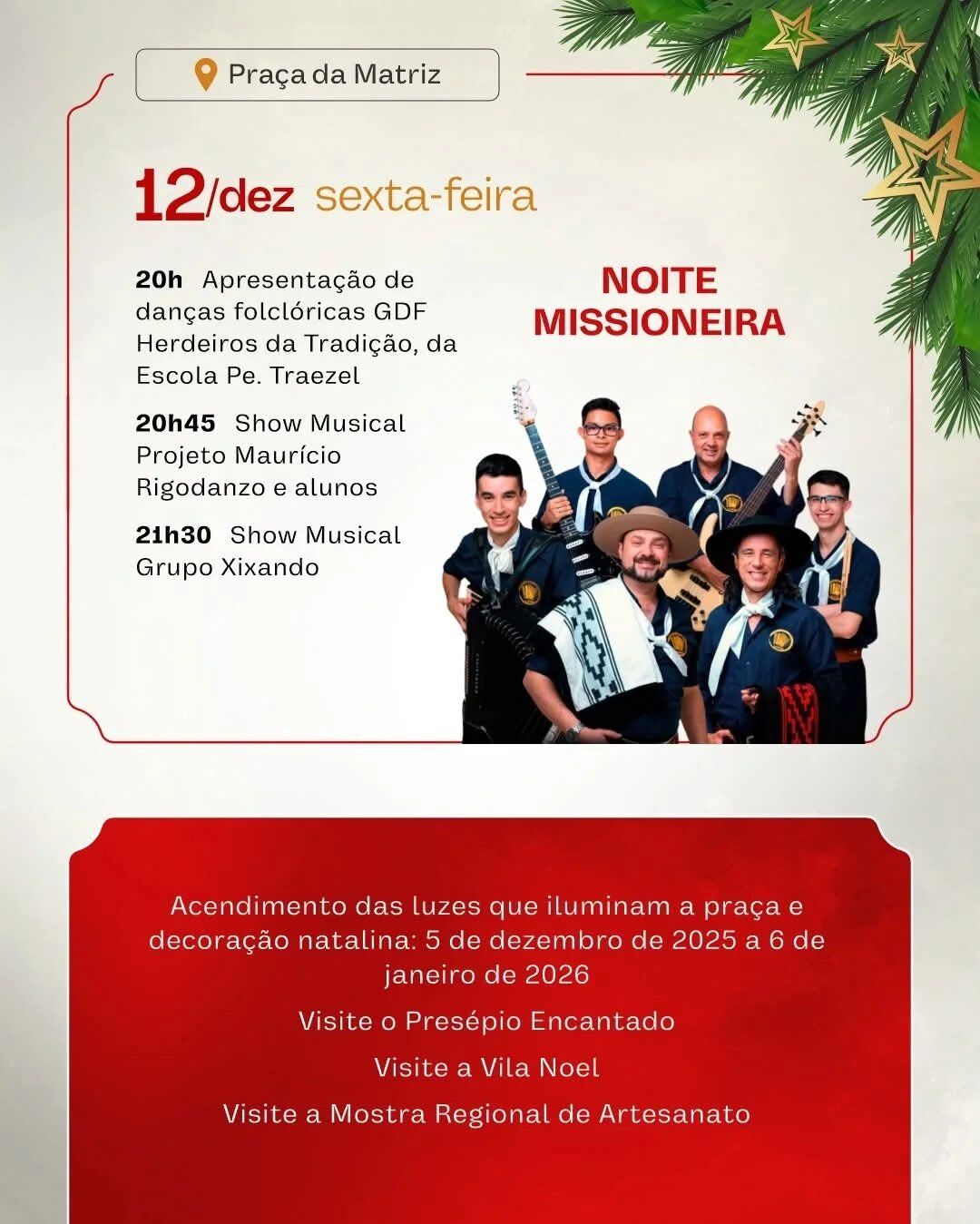 Natal Luz Missioneiro 2025 - Dia 12/12