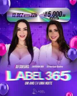 SORTEIO LABEL 365 - Um ano inteiro vivido em uma só noite